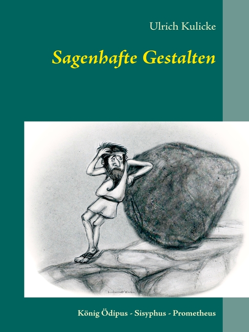 Title details for Sagenhafte Gestalten by Ulrich Kulicke - Available